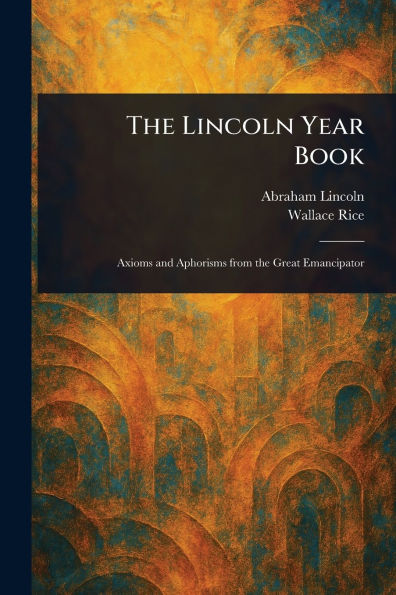 The Lincoln Year Book