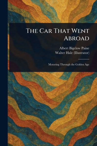 The Car That Went Abroad