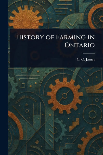 History of Farming in Ontario