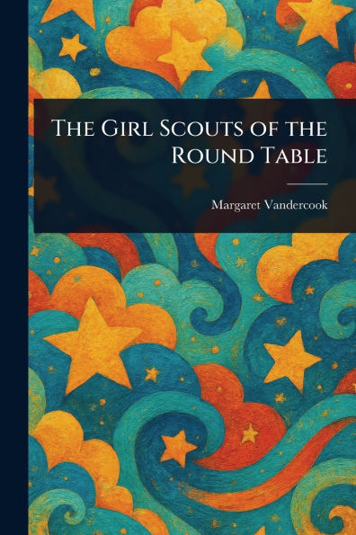 the Girl Scouts of Round Table