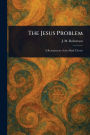 The Jesus Problem