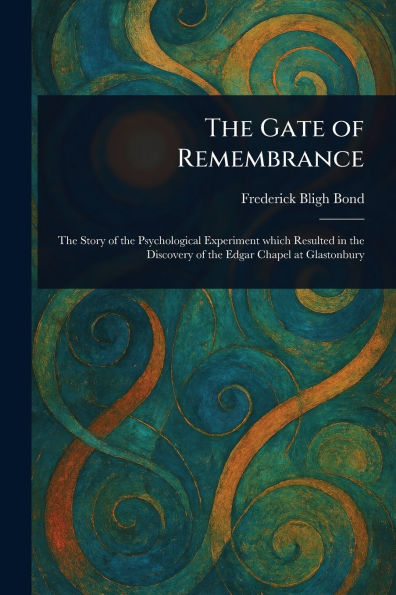 The Gate of Remembrance