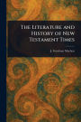 The Literature and History of New Testament Times