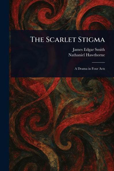 The Scarlet Stigma