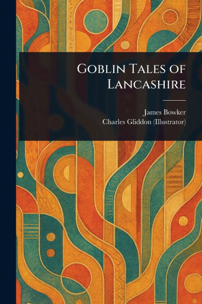 Goblin Tales of Lancashire
