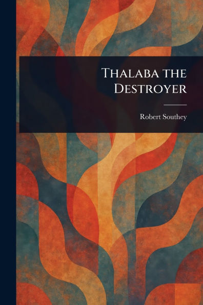 Thalaba the Destroyer