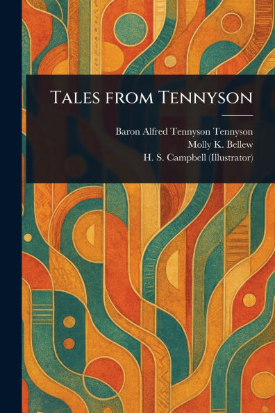 Tales From Tennyson