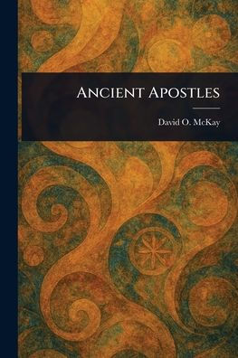 Ancient Apostles