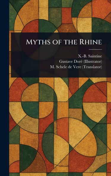 Myths of the Rhine