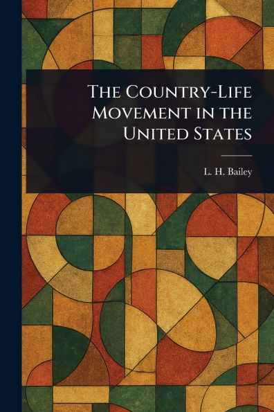the Country-Life Movement United States