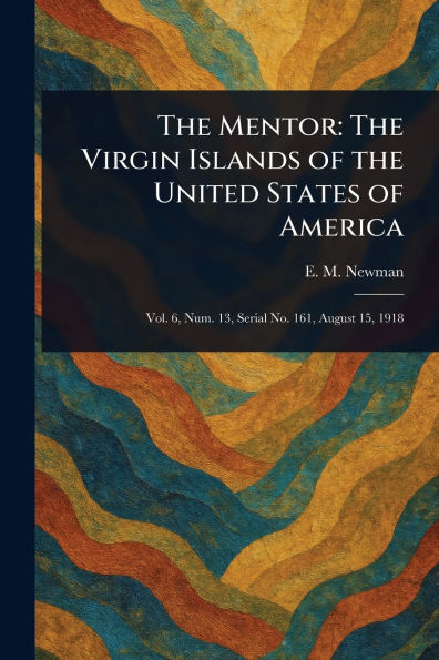 The Mentor: The Virgin Islands of the United States of America