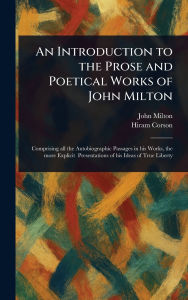 Title: An Introduction to the Prose and Poetical Works of John Milton, Author: John Milton