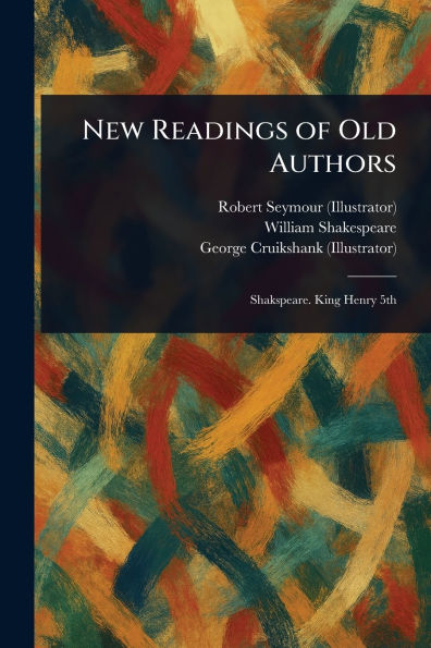 New Readings of Old Authors