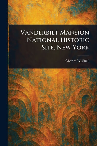 Vanderbilt Mansion National Historic Site, New York