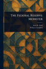 The Federal Reserve Monster