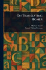 On Translating Homer