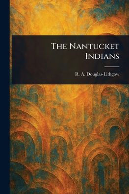 The Nantucket Indians