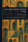 Old Buildings of New York