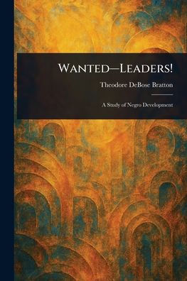 Wanted-Leaders!