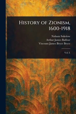 History of Zionism, 1600-1918