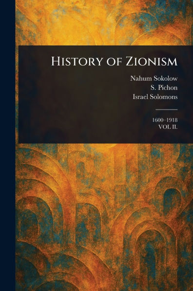 History of Zionism