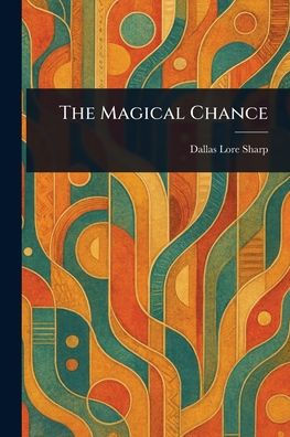 The Magical Chance