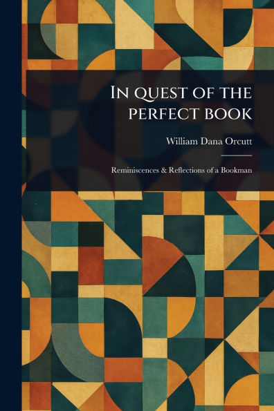 Quest of the Perfect Book