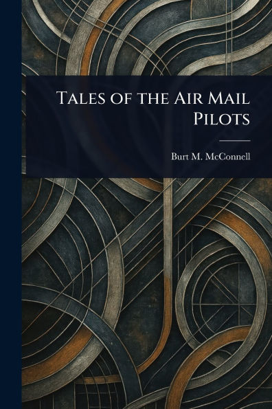 Tales of the Air Mail Pilots