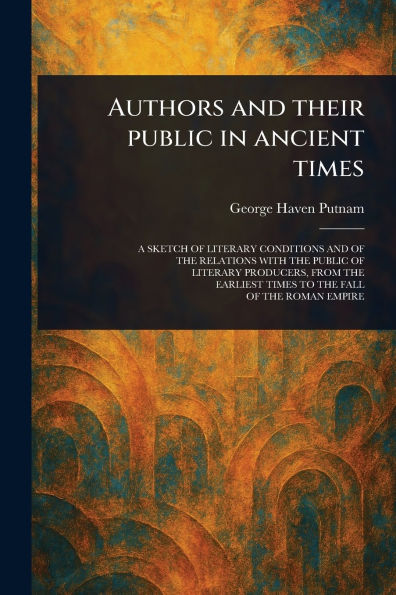 Authors and Their Public Ancient Times