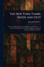The New York Tombs Inside and Out!