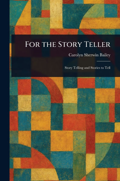 For the Story Teller