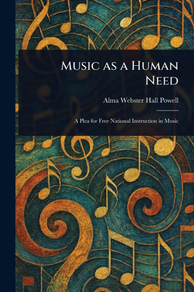 Music as a Human Need