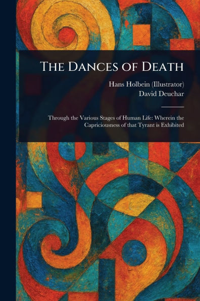 The Dances of Death