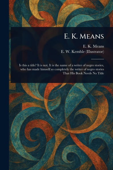 E. K. Means