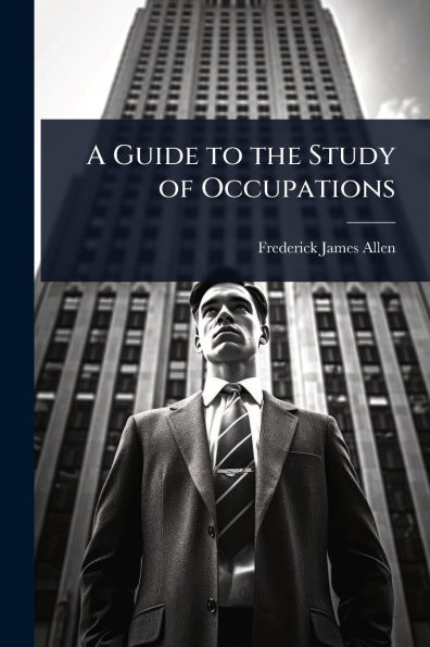 A Guide to the Study of Occupations
