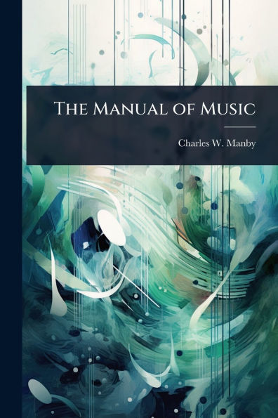 The Manual of Music