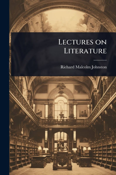 Lectures on Literature