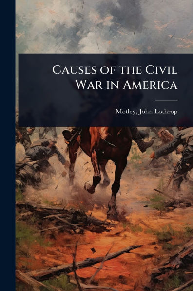 Causes of the Civil War America