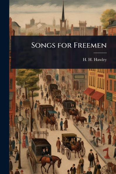 Songs for Freemen