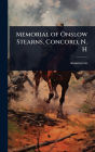 Memorial of Onslow Stearns, Concord, N. H