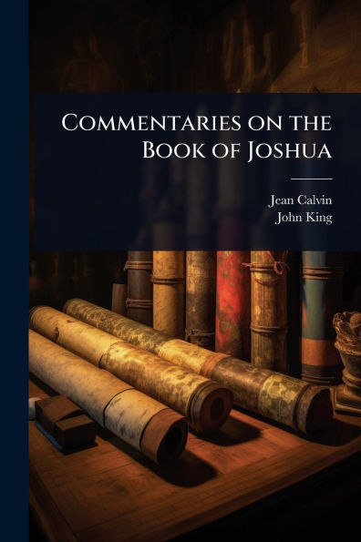 Commentaries on the Book of Joshua