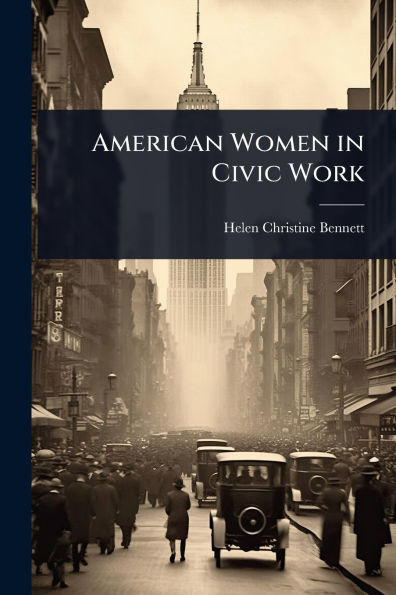 American Women Civic Work