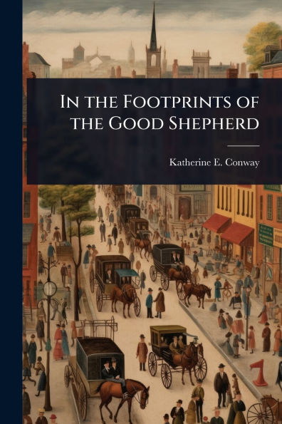 the Footprints of Good Shepherd