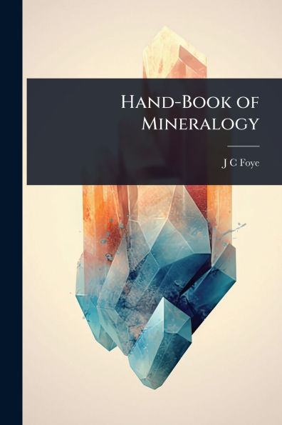 Hand-Book of Mineralogy