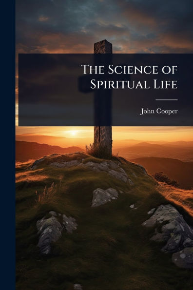 The Science of Spiritual Life