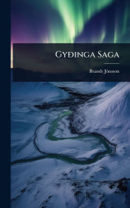 Title: GyÃ°inga Saga, Author: Brandr Jï3nsson