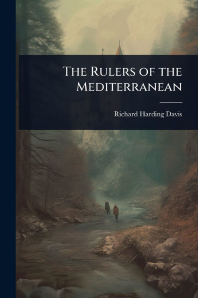 the Rulers of Mediterranean
