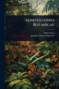 Title: Adnotationes Botanicae, Author: Olof Swartz