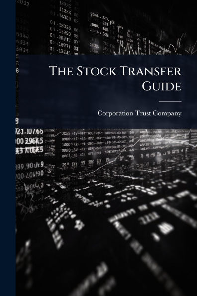 The Stock Transfer Guide