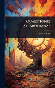Title: Quaestiones Strabonianae, Author: Walther Ruge
